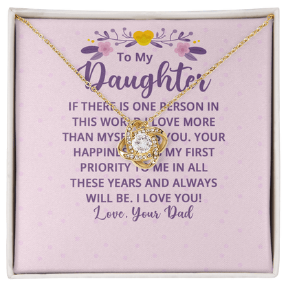 To My Daughter - "My First Priority" Love Knot Necklace - Everly Moments