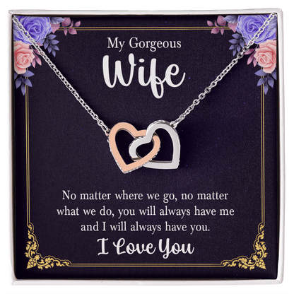To My Gorgeous Wife - "Always With You" Interlocking Hearts Necklace - Everly Moments